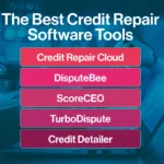 Best Credit Repair Tools
